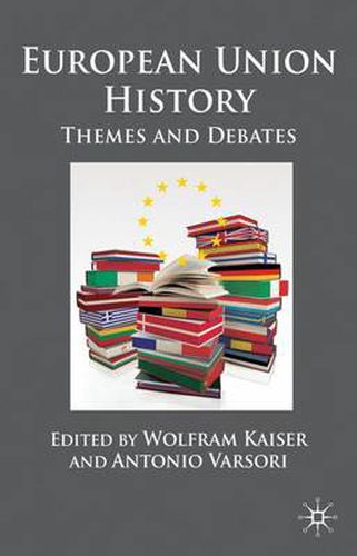 Cover image for European Union History: Themes and Debates