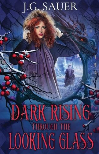Cover image for Dark Rising Through the Looking Glass