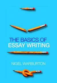 Cover image for The Basics of Essay Writing
