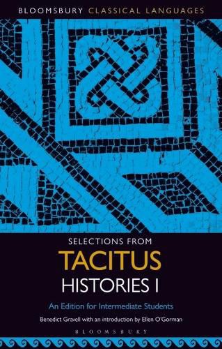 Cover image for Selections from Tacitus Histories I: An Edition for Intermediate Students