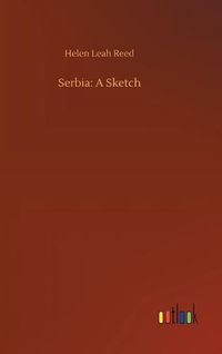 Cover image for Serbia: A Sketch
