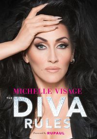 Cover image for The Diva Rules: Ditch the Drama, Find Your Strength, and Sparkle Your Way to the Top