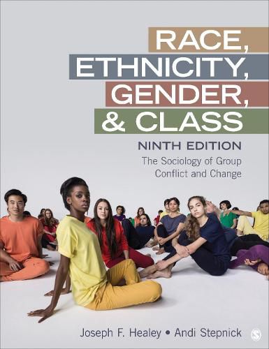 Race, Ethnicity, Gender, and Class: The Sociology of Group Conflict and Change