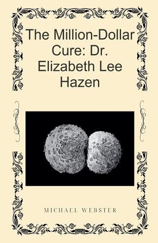 Cover image for The Million-Dollar Cure