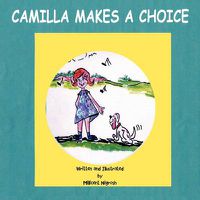 Cover image for Camilla Makes a Choice