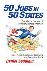 Cover image for 50 Jobs in 50 States: One Man's Journey of Discovery Across America