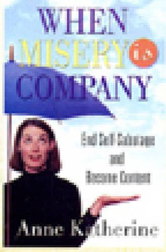 When Misery Is Company