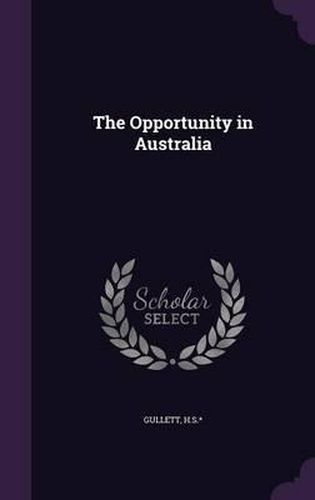 Cover image for The Opportunity in Australia