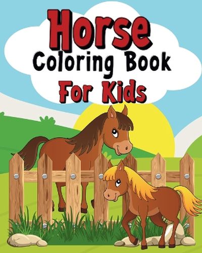 Cover image for Horse Coloring Book For Kids