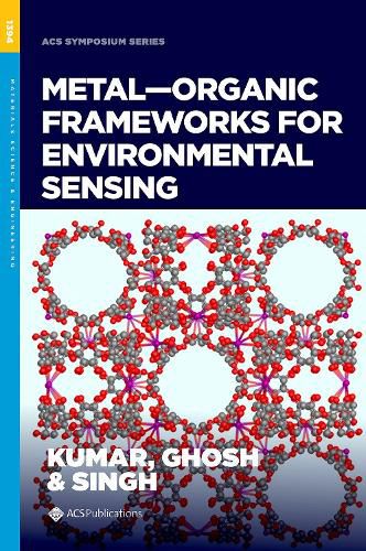 Cover image for Metal-Organic Frameworks for Environmental Sensing