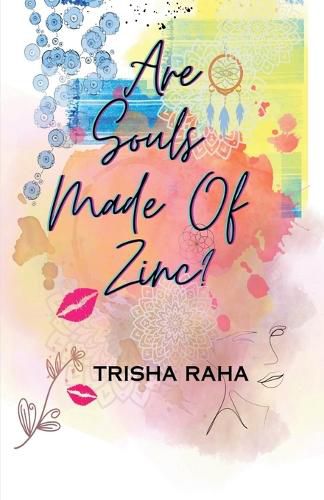 Cover image for Are souls made of zinc?