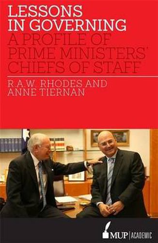 Cover image for Lessons in Governing: A Profile of Prime Ministers' Chiefs of Staff