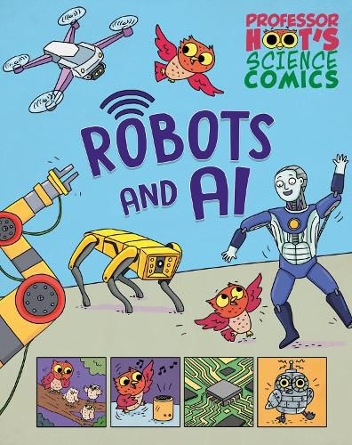 Cover image for Professor Hoot's Science Comics: Robots and AI