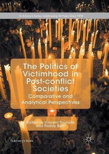 Cover image for The Politics of Victimhood in Post-conflict Societies: Comparative and Analytical Perspectives