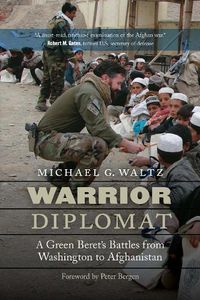 Cover image for Warrior Diplomat: A Green Beret's Battles from Washington to Afghanistan