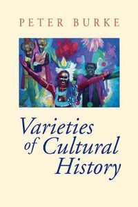 Cover image for Varieties of Cultural History
