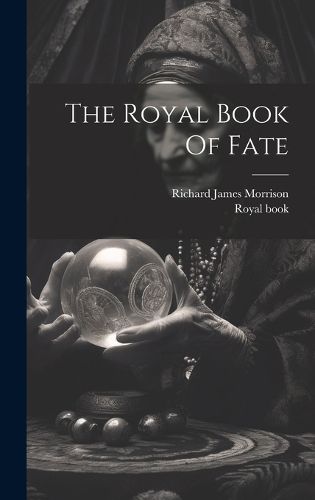 Cover image for The Royal Book Of Fate