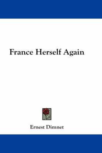 Cover image for France Herself Again