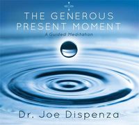 Cover image for The Generous Present Moment