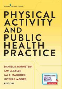 Cover image for Physical Activity and Public Health Practice