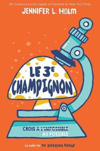 Cover image for Le 3e Champignon