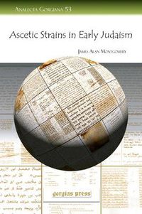 Cover image for Ascetic Strains in Early Judaism
