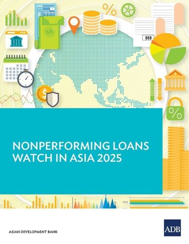Cover image for Nonperforming Loans Watch in Asia 2025