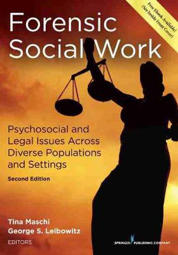 Cover image for Forensic Social Work: Psychosocial and Legal Issues Across Diverse Populations and Settings