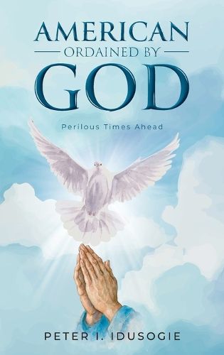 Cover image for America Ordained by God