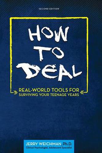 Cover image for How to Deal: Real-World Tools for Surviving Your Teenage Years