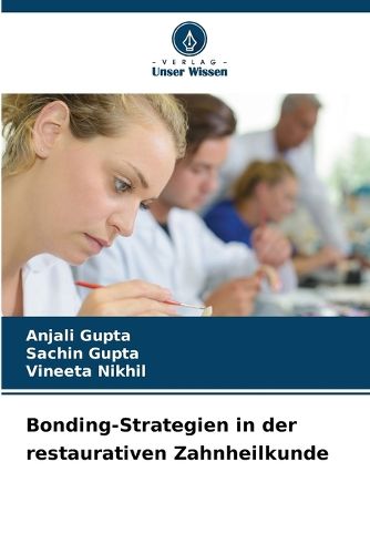 Cover image for Bonding-Strategien in der restaurativen Zahnheilkunde
