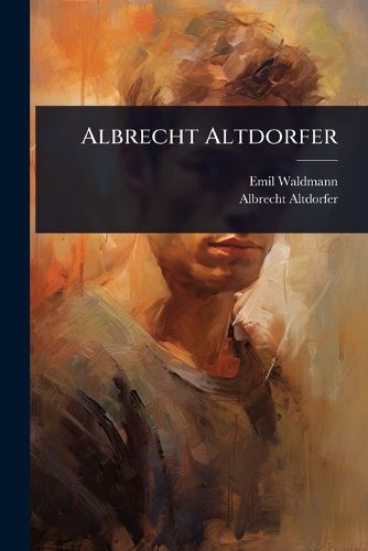 Cover image for Albrecht Altdorfer