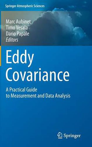 Cover image for Eddy Covariance: A Practical Guide to Measurement and Data Analysis