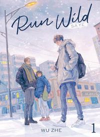 Cover image for Run Wild: Sa Ye (Novel) Vol. 1