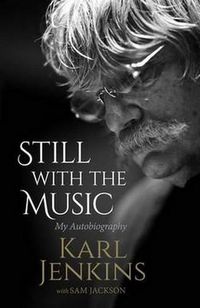 Cover image for Still with the Music: My Autobiography