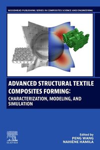 Cover image for Advanced Structural Textile Composites Forming