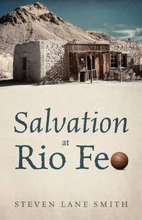 Cover image for Salvation at Rio Feo