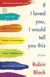 Cover image for If I Loved You, I Would Tell You This