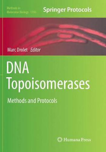 Cover image for DNA Topoisomerases: Methods and Protocols