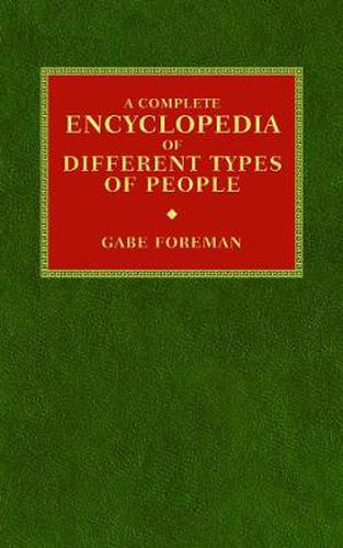 Cover image for A Complete Encyclopedia of Different Types of People