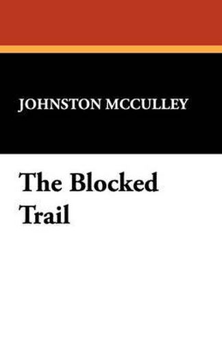 Cover image for The Blocked Trail