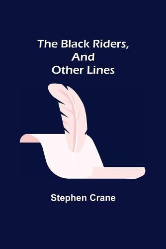 Cover image for The Black Riders, and Other Lines