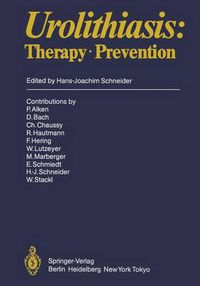 Cover image for Urolithiasis: Therapy * Prevention