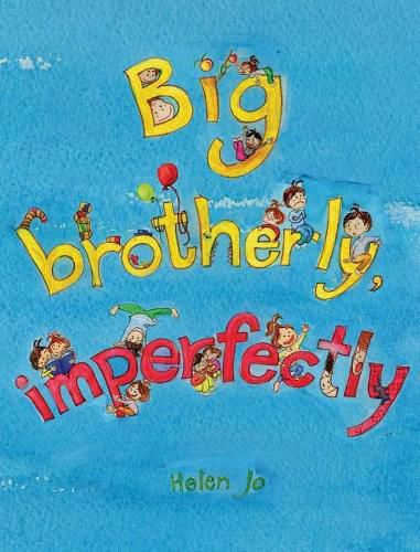 Cover image for Big Brotherly, Imperfectly