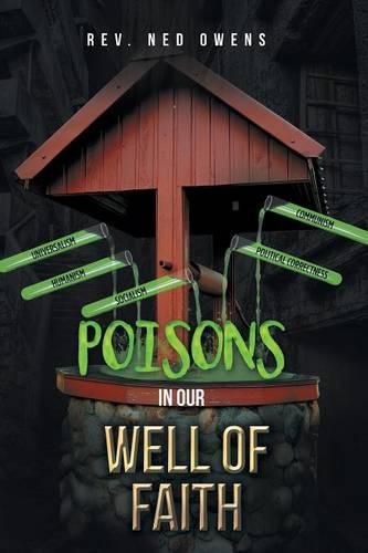 Cover image for Poisons In Our Well Of Faith