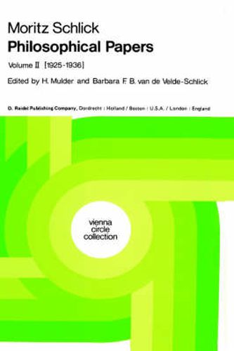 Philosophical Papers: Volume II: (1925-1936)