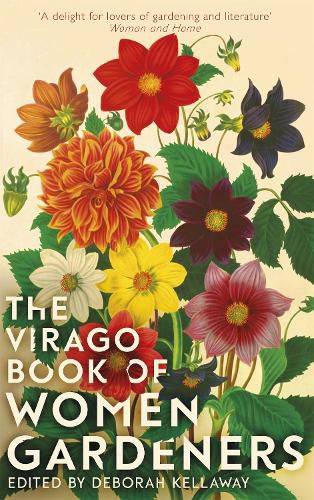 Cover image for The Virago Book Of Women Gardeners