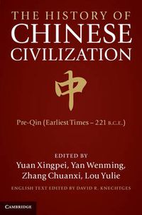 Cover image for The History of Chinese Civilisation 4 Volume Set