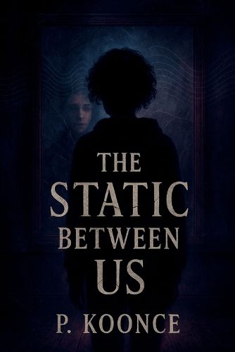 Cover image for The Static Between Us