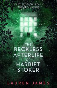Cover image for The Reckless Afterlife of Harriet Stoker